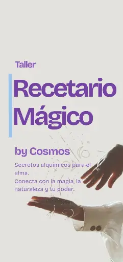 🌙 Taller Recetario Mágico by Cosmos